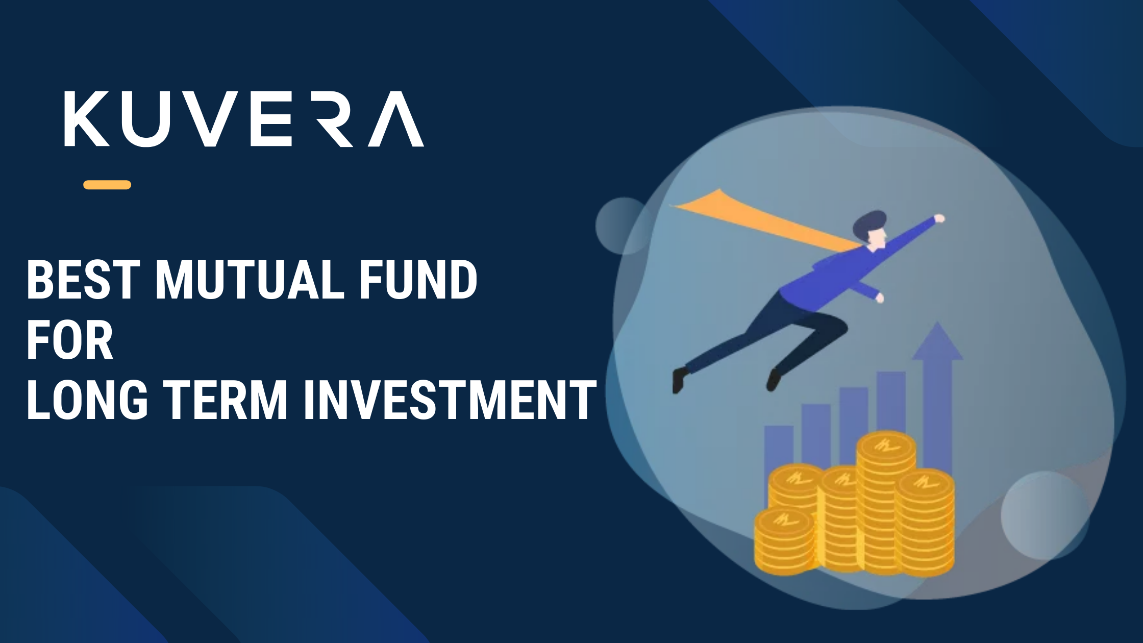 Best Mutual Funds To Invest In For Long Term Kuvera Kuvera 