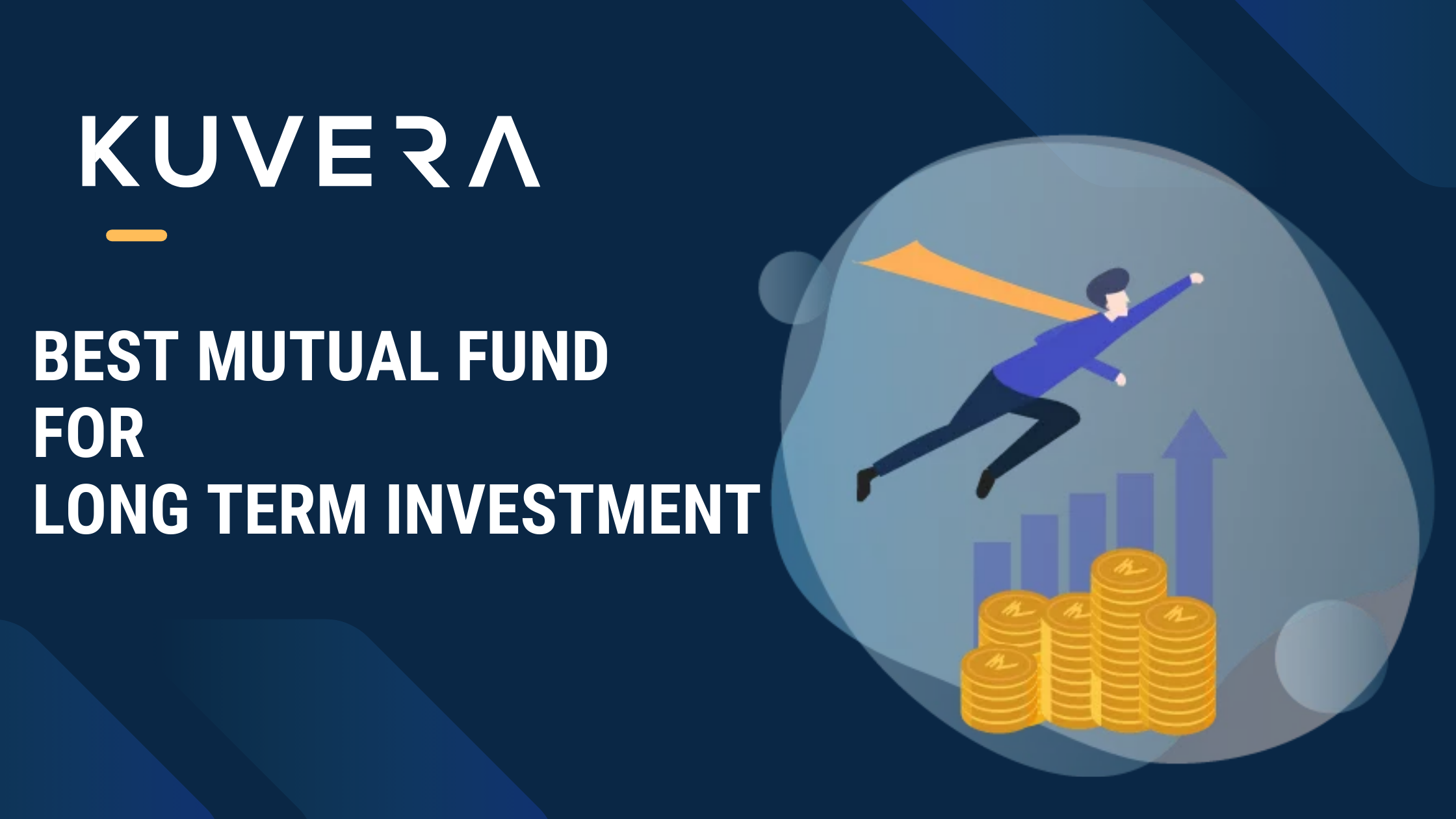 Best Mutual Funds to Invest in for Long Term Kuvera Kuvera