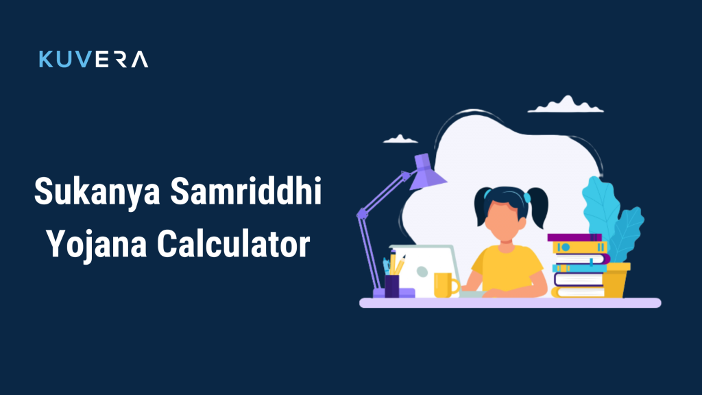 Sukanya Samriddhi Yojana Calculator