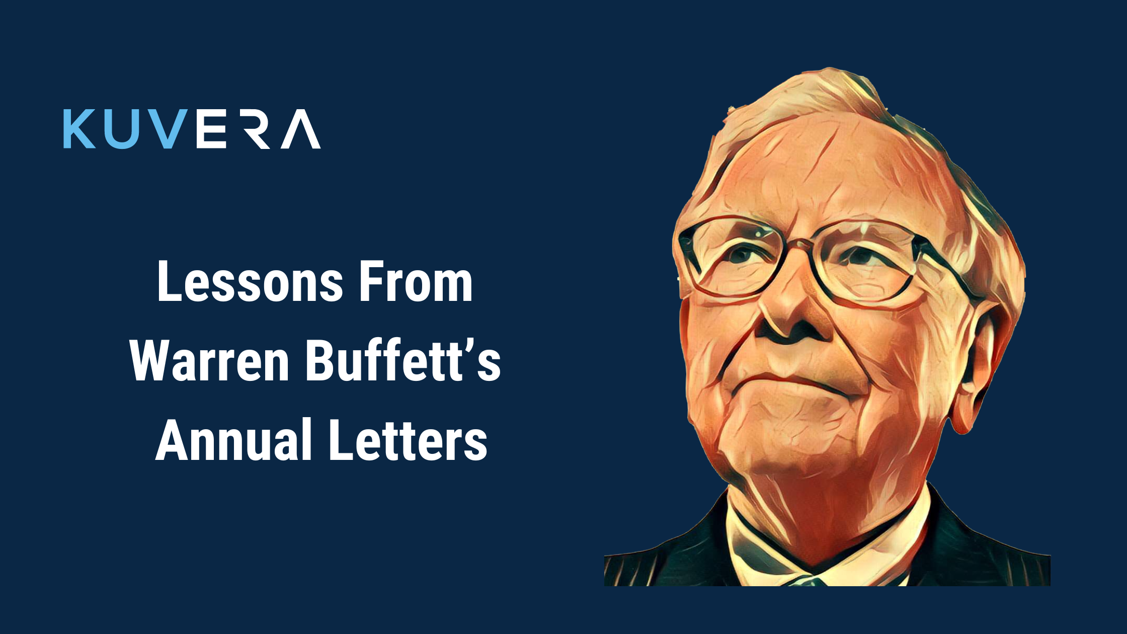 Top 10 Lessons From Buffett’s Annual Letters To Shareholders