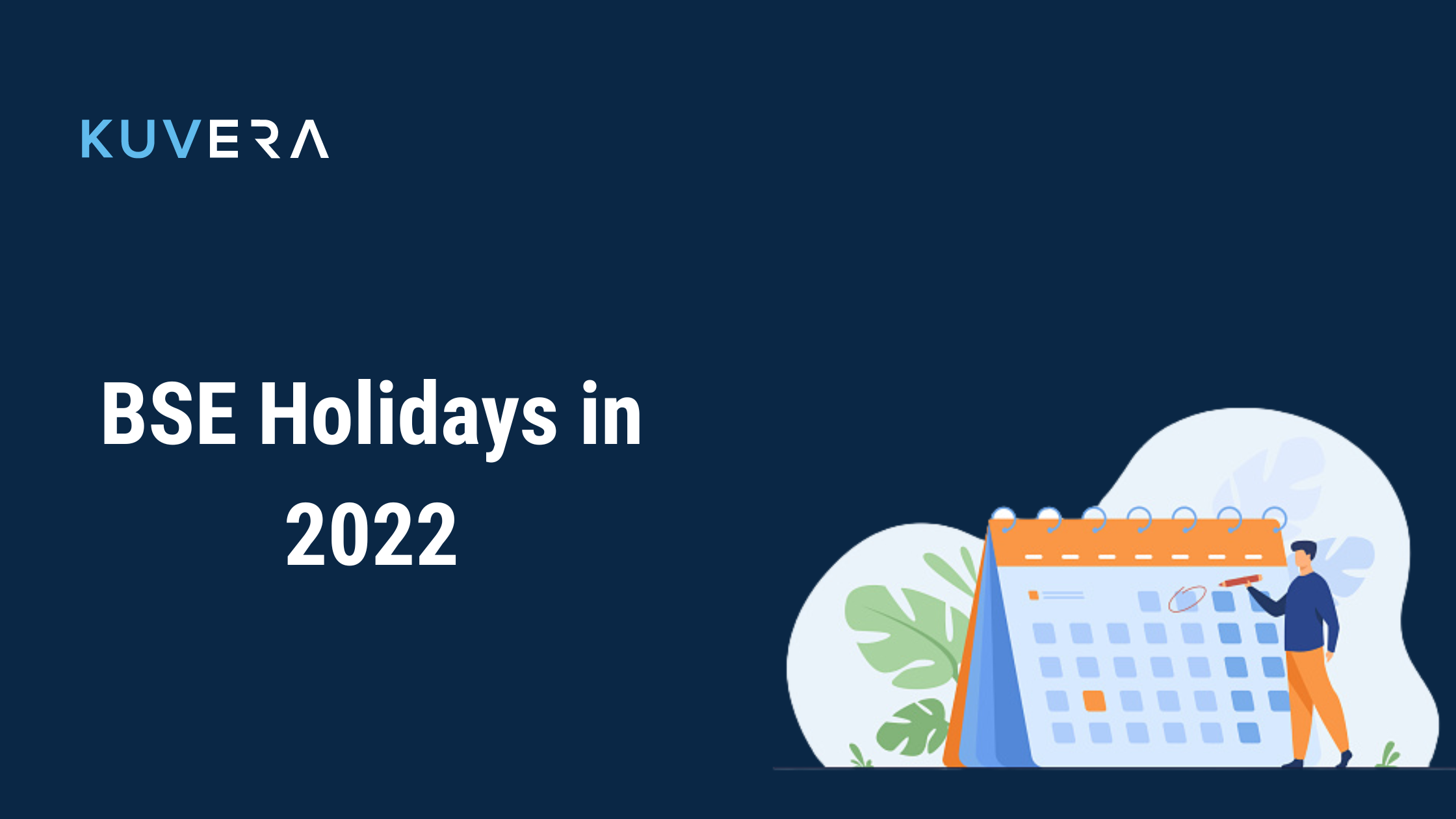 BSE Holidays in 2022 Kuvera