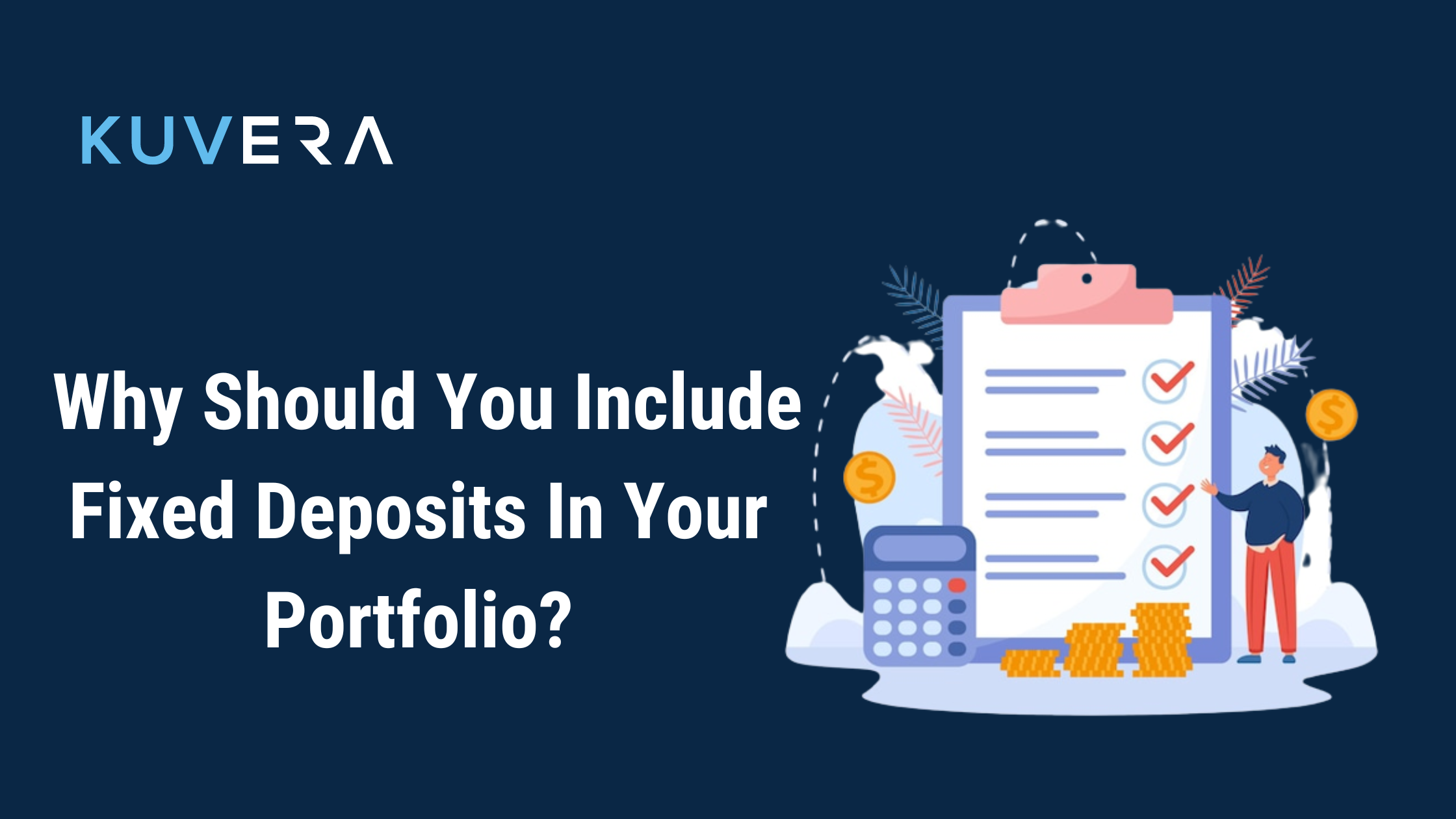 5 Reasons Why Having Fixed Deposits In Your Portfolio Is Good