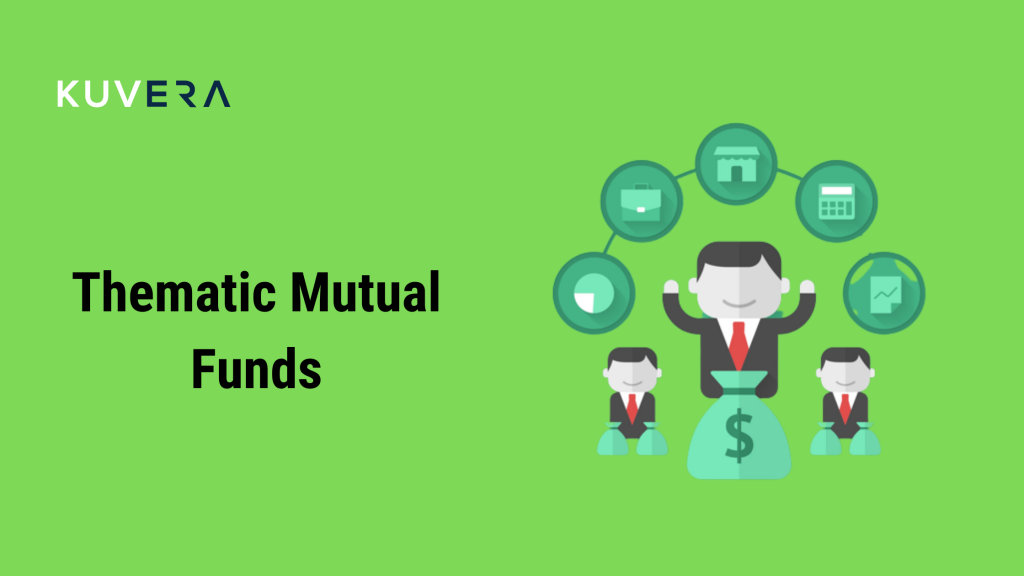 Thematic Mutual Funds