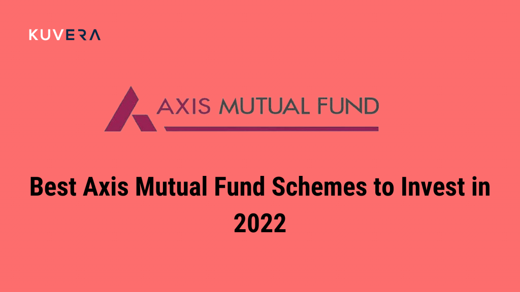 Axis Mutual Fund