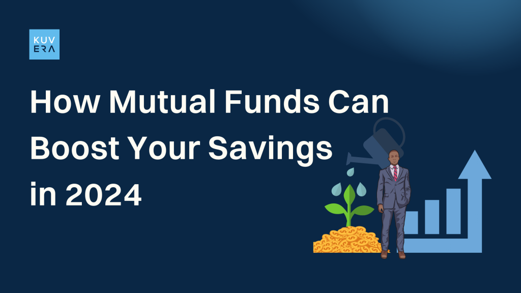 How Mutual Funds Can Boost Your Savings