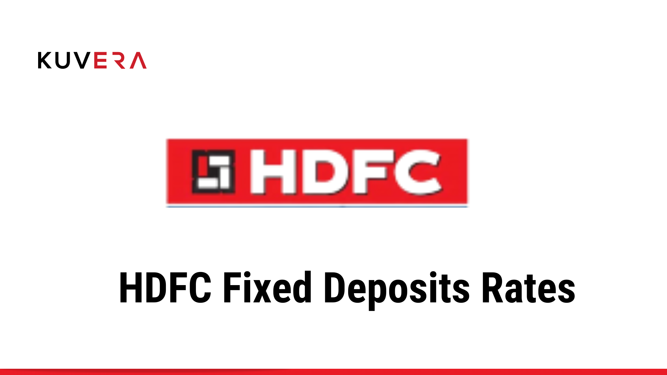 HDFC FD Interest Rates 2022 Kuvera