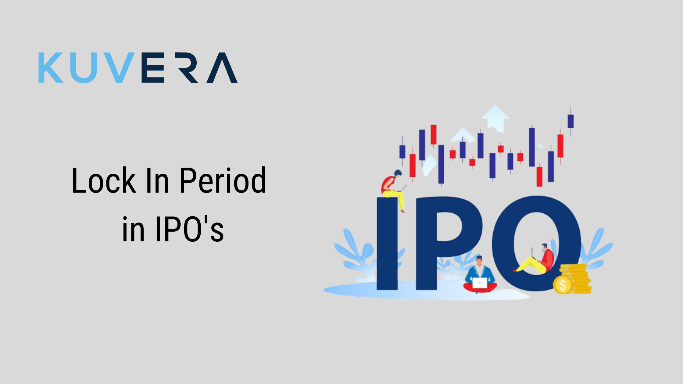 What is The Lock In Period in Initial Public Offering (IPO) ? Kuvera