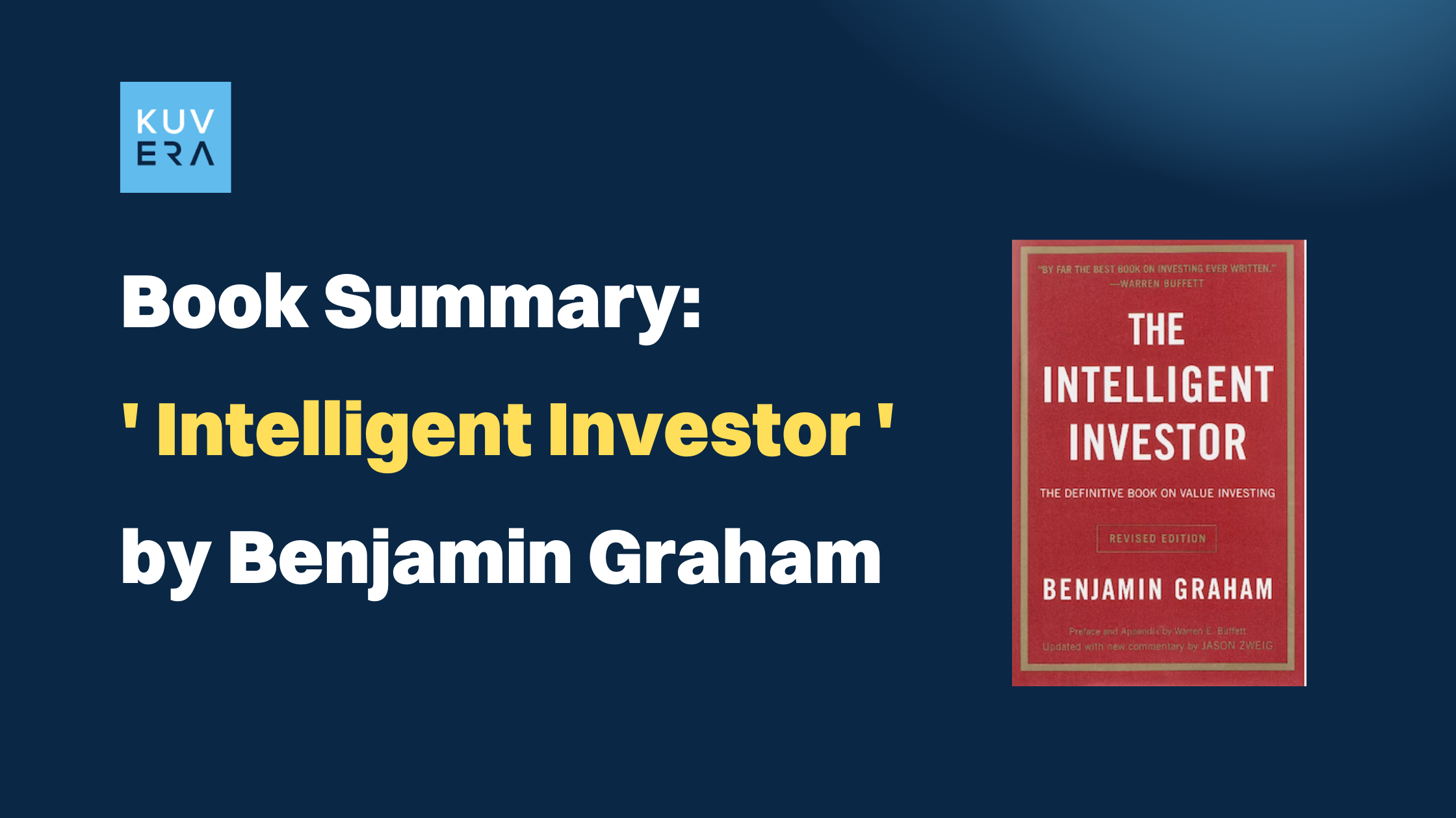 The Intelligent Investor' by Benjamin Graham Summary