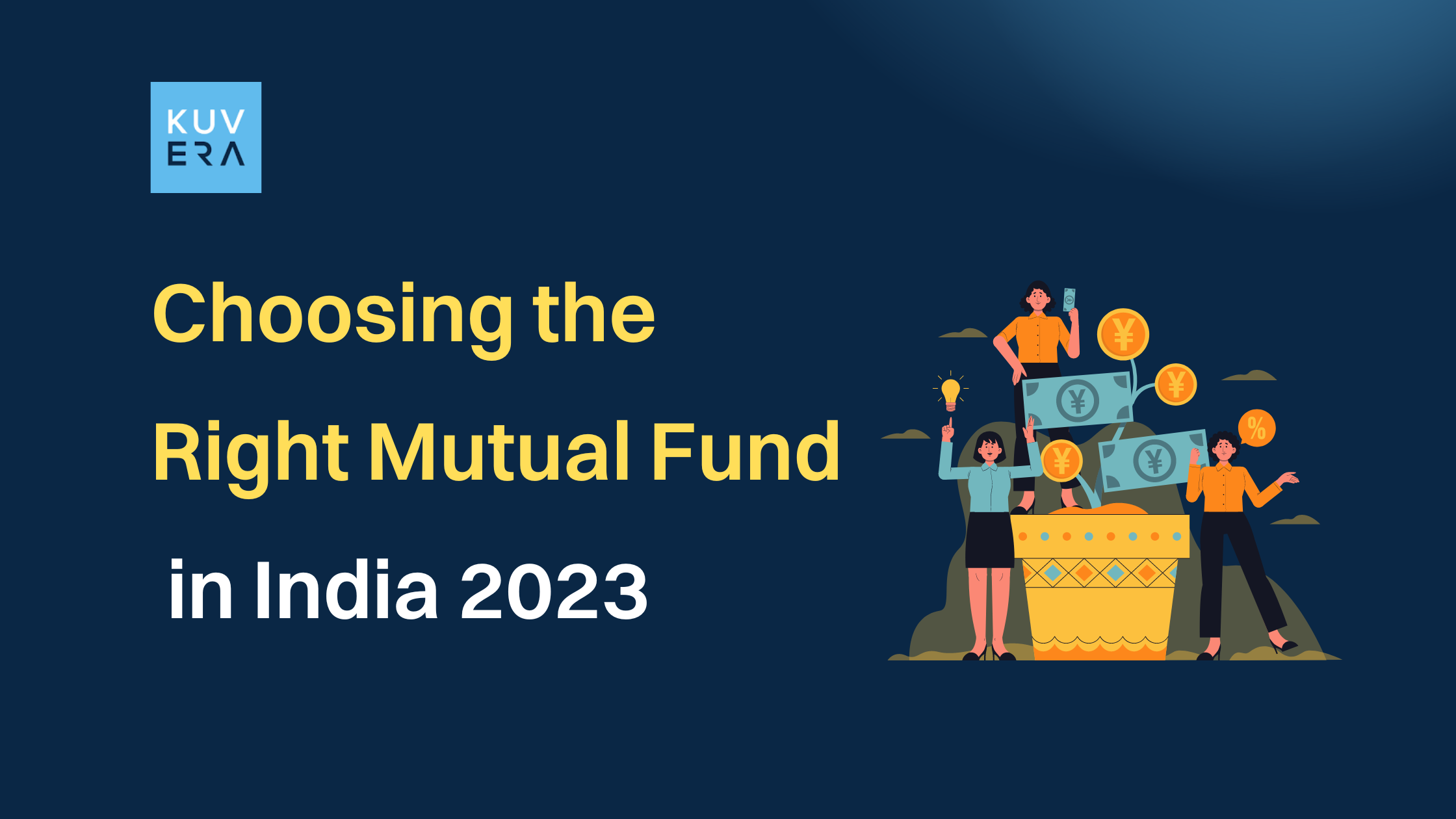 Choosing The Right Mutual Funds For Your Portfolio India