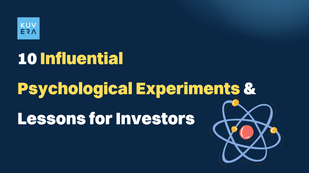 10 Influential Psychological Experiments and Lessons for Investors