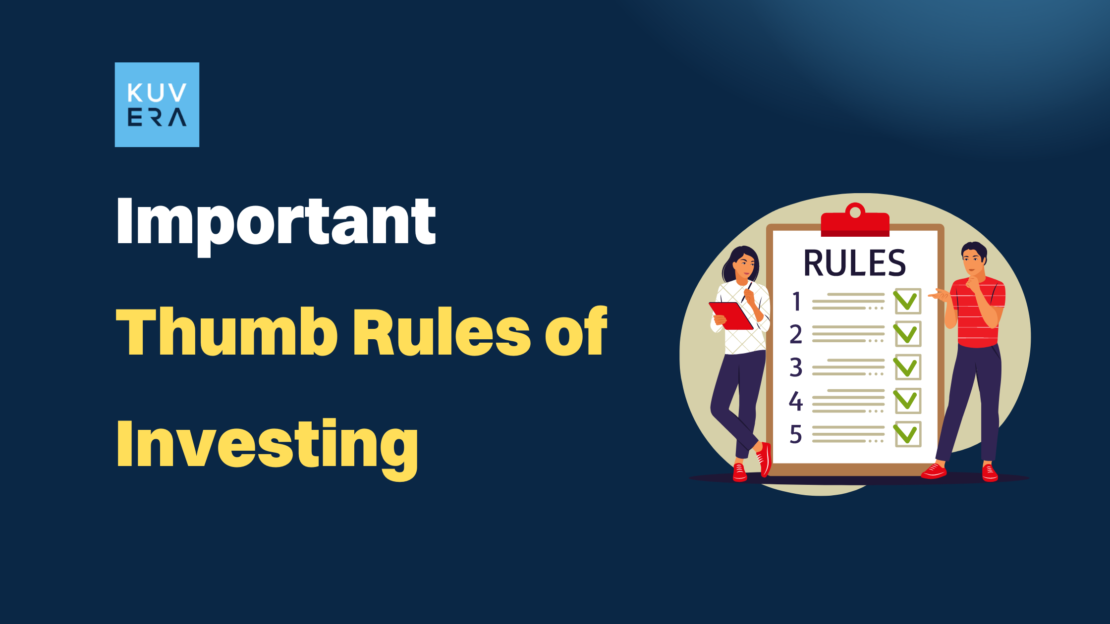 Important Thumb Rules of Investing