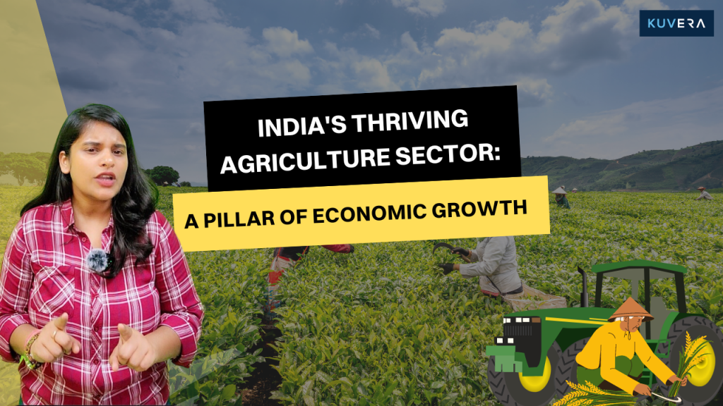 India's thriving agriculture sector