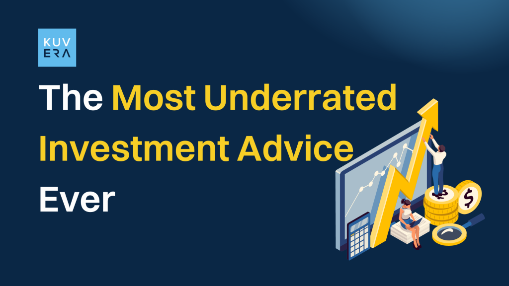 The Most Underrated Investment Advice Ever