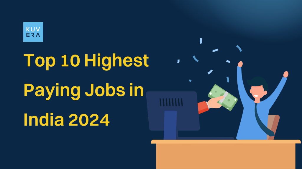 Top 10 Highest Paying Jobs in India 2024