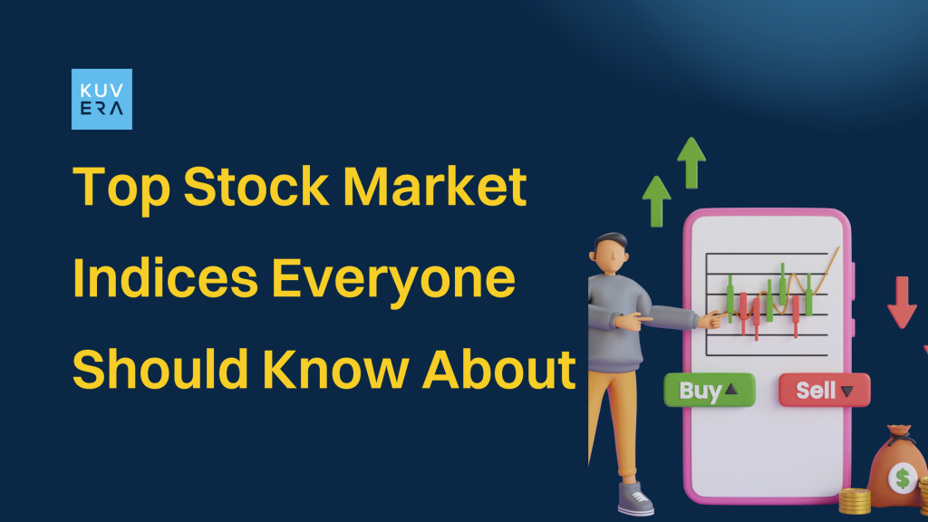 Top Stock Market Indices Everyone Should Know About