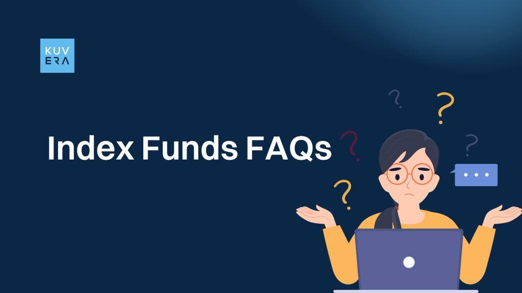 Index funds FAQs