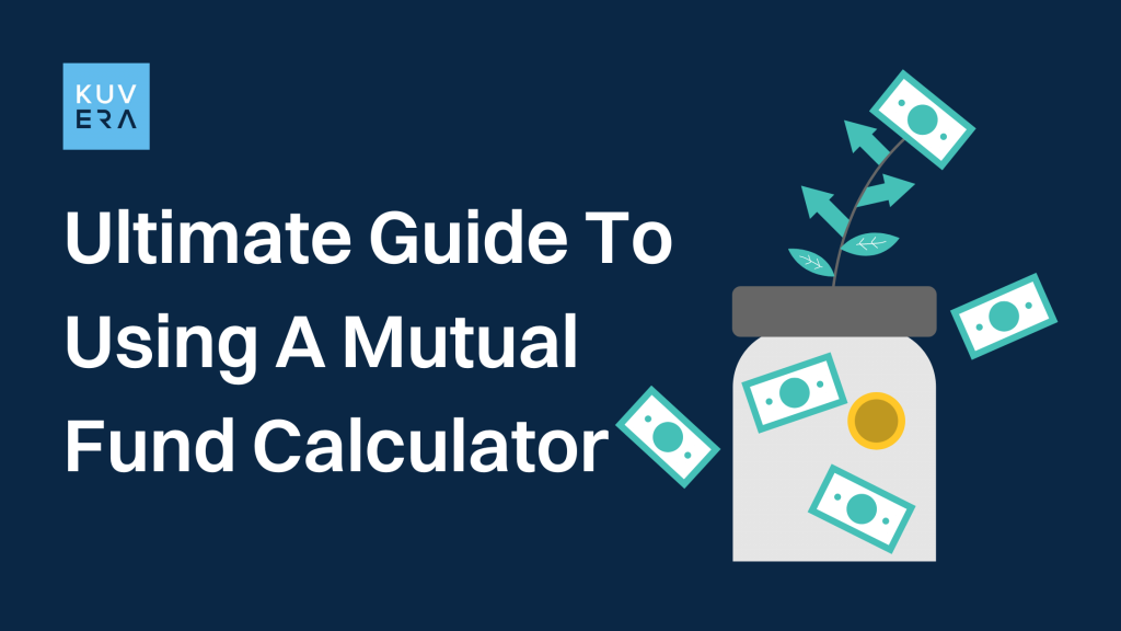 Mutual Fund Calculator_Kuvera