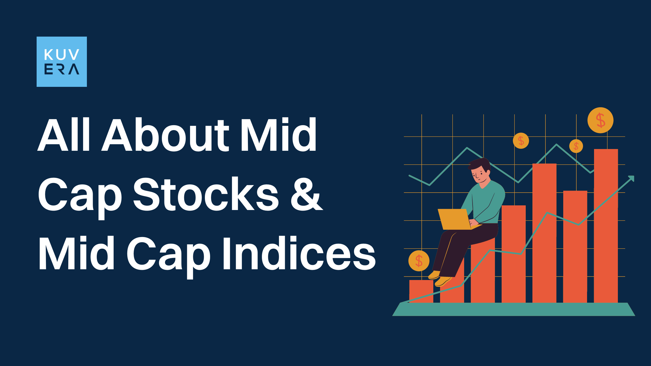 All About Mid cap Stocks And Mid Cap Indices