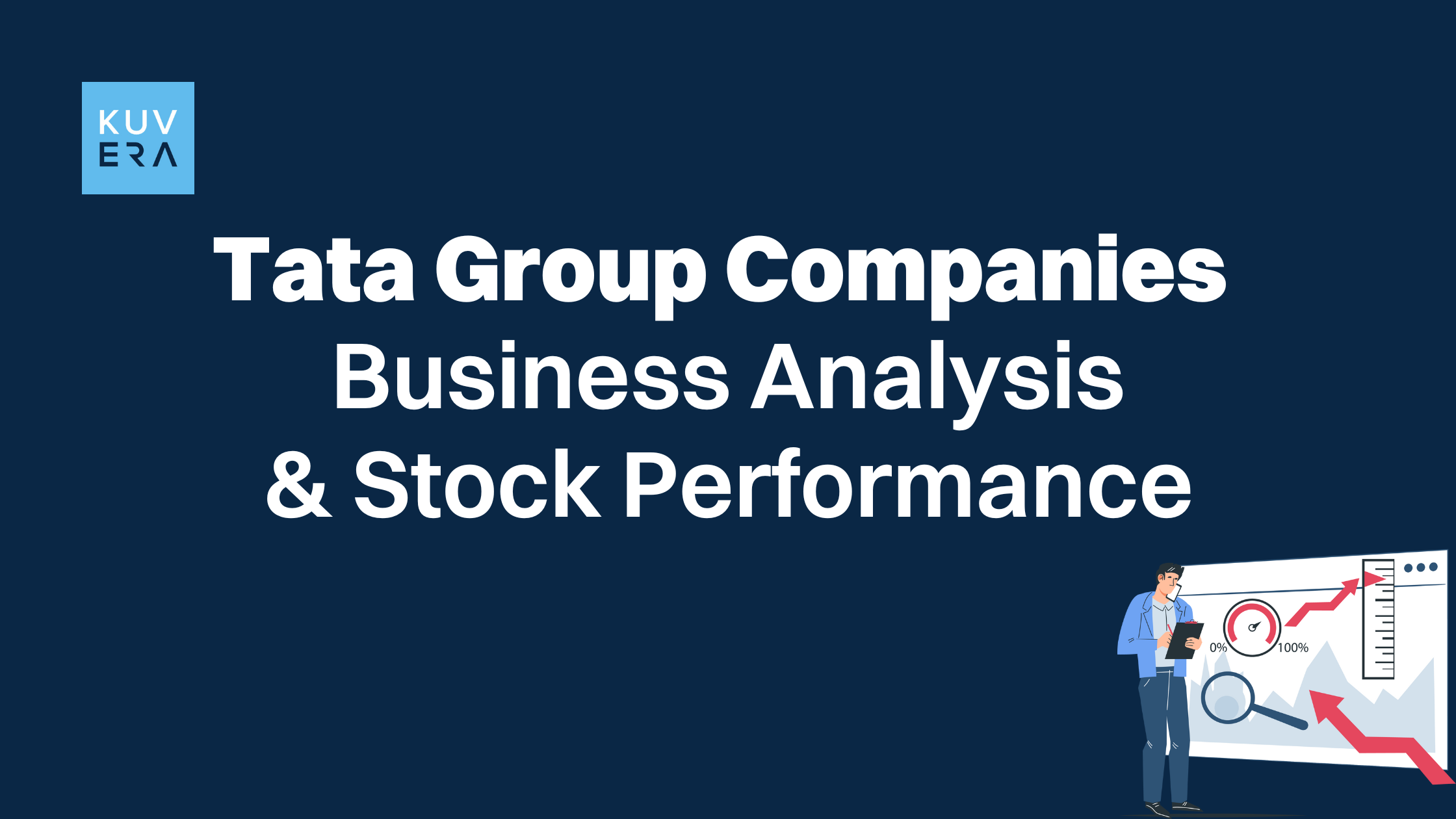 Tata Group Companies: Business Analysis And Stock Performance