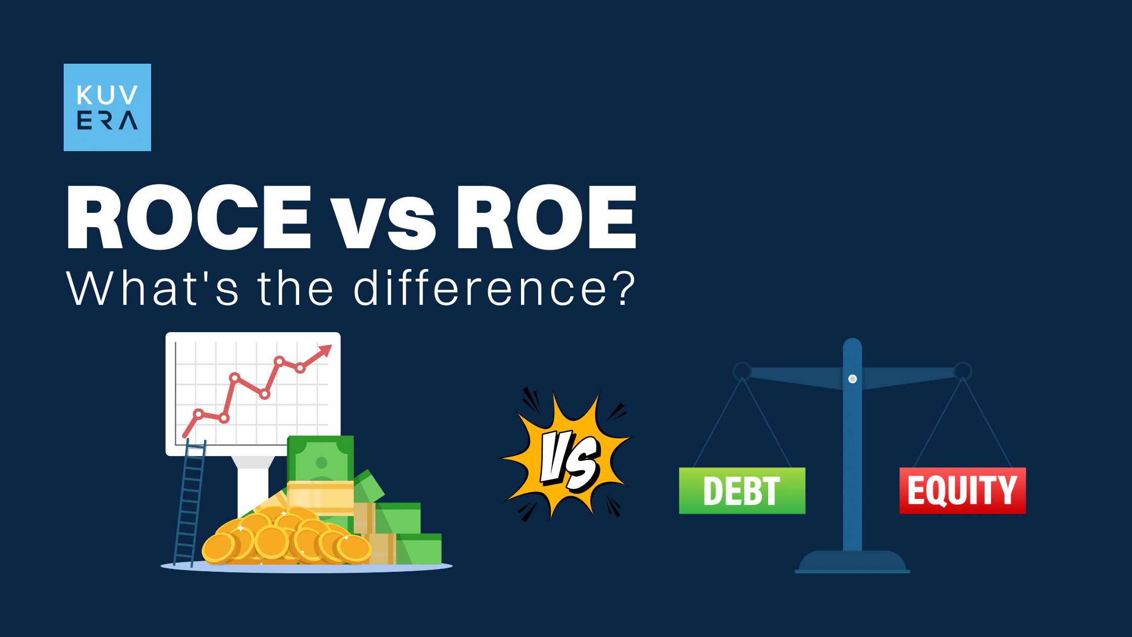 ROCE vs ROE: What's the difference?