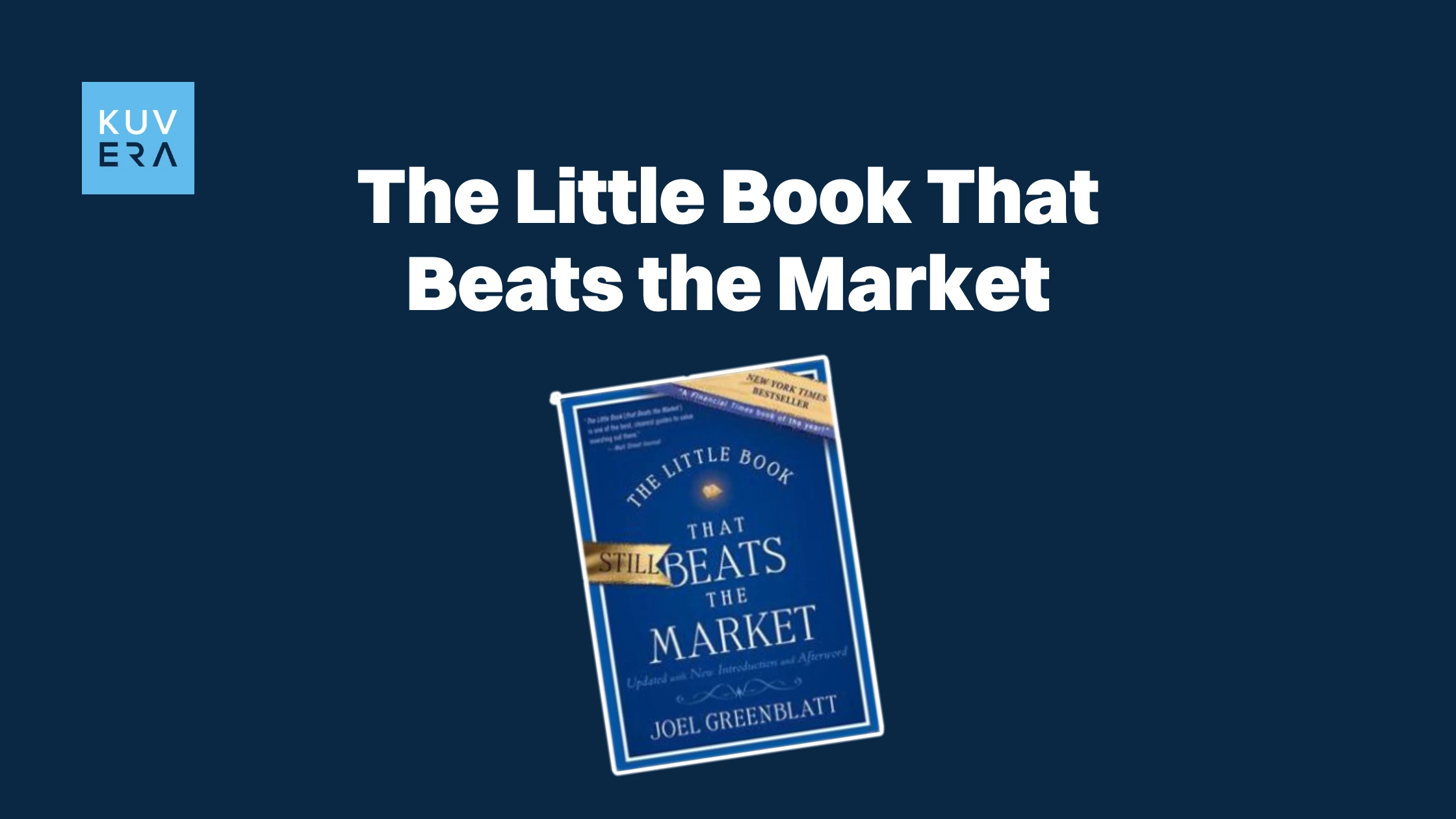 The Little Book That Beats the Market Key Takeaways Kuvera