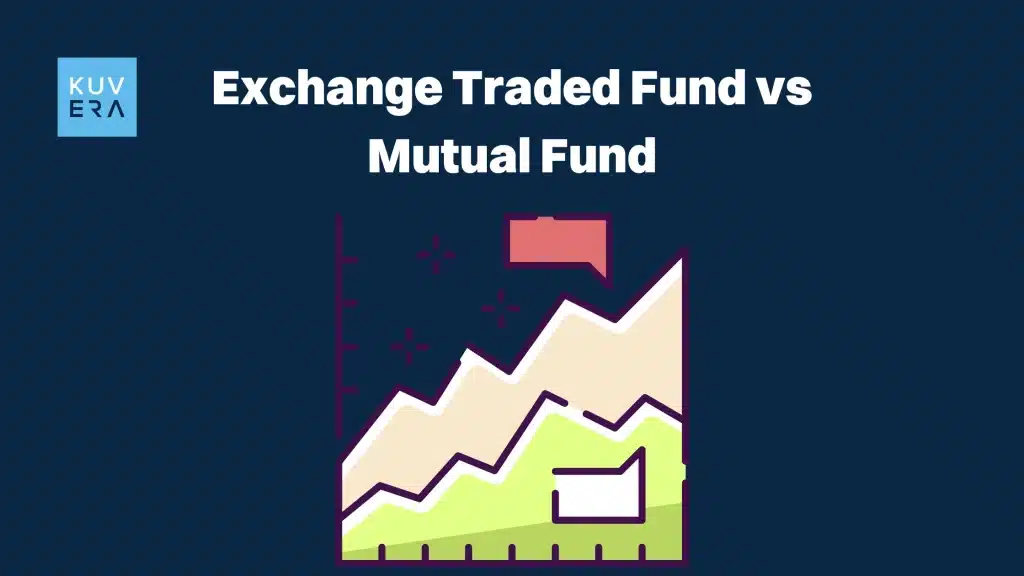 exchange_traded_fund_vs_mutual_fund_Kuvera