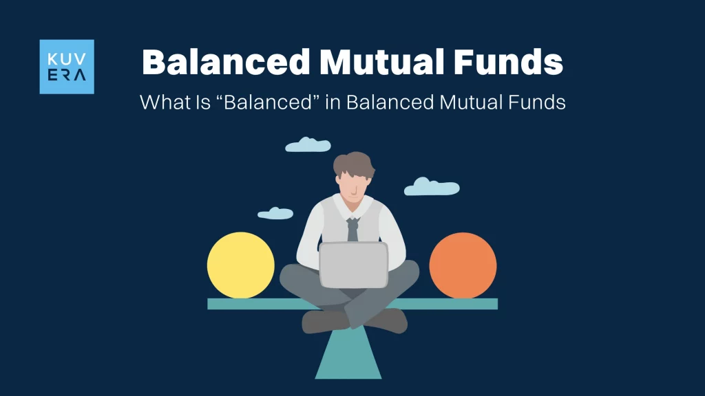 Balanced Mutual Funds_Kuvera