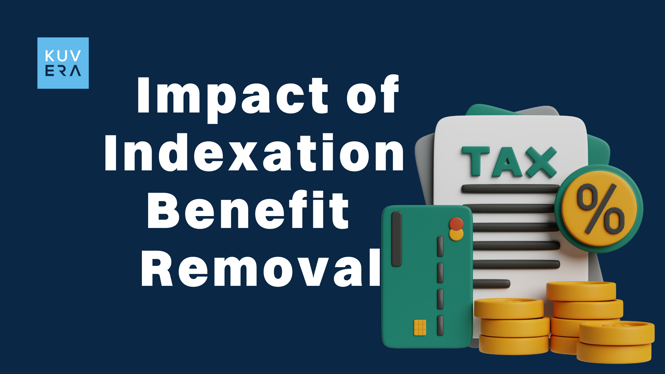 How Does the Removal of Indexation Benefit Impact Your Investments ...