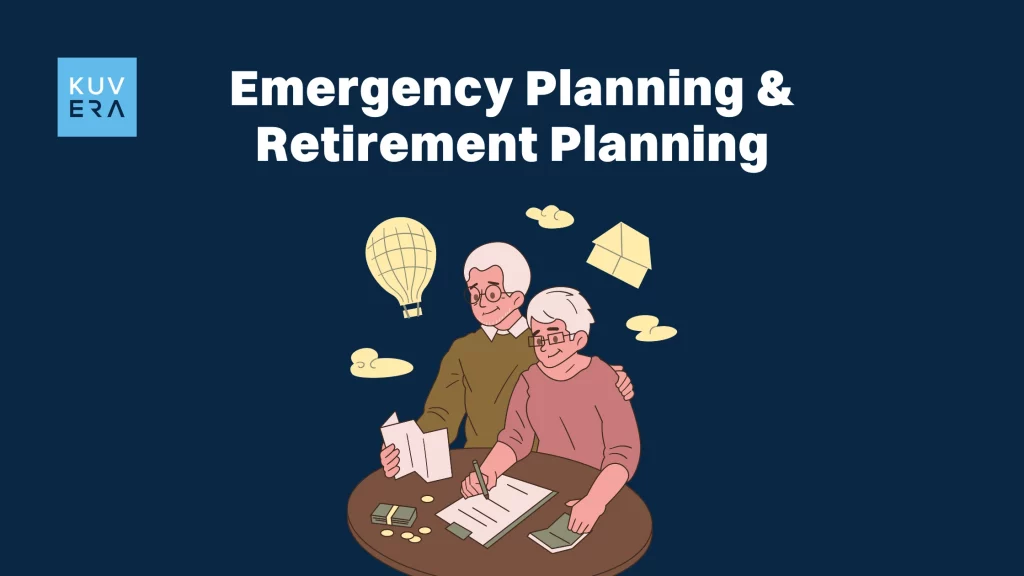 Emergency Planning And Retirement Planning_Kuvera