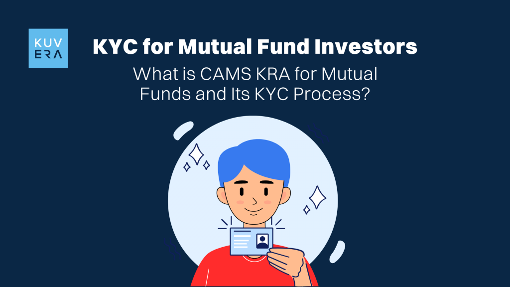 KYC for Mutual Fund Investors_Kuvera