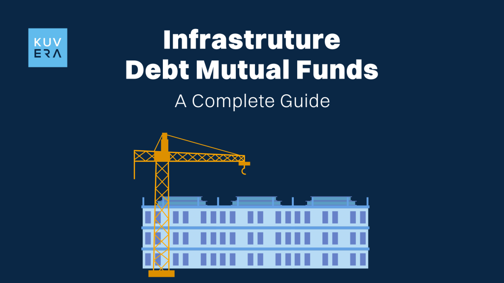 Understanding Infrastructure Debt Mutual Funds (IDF-MFs) in India: A Complete Guide