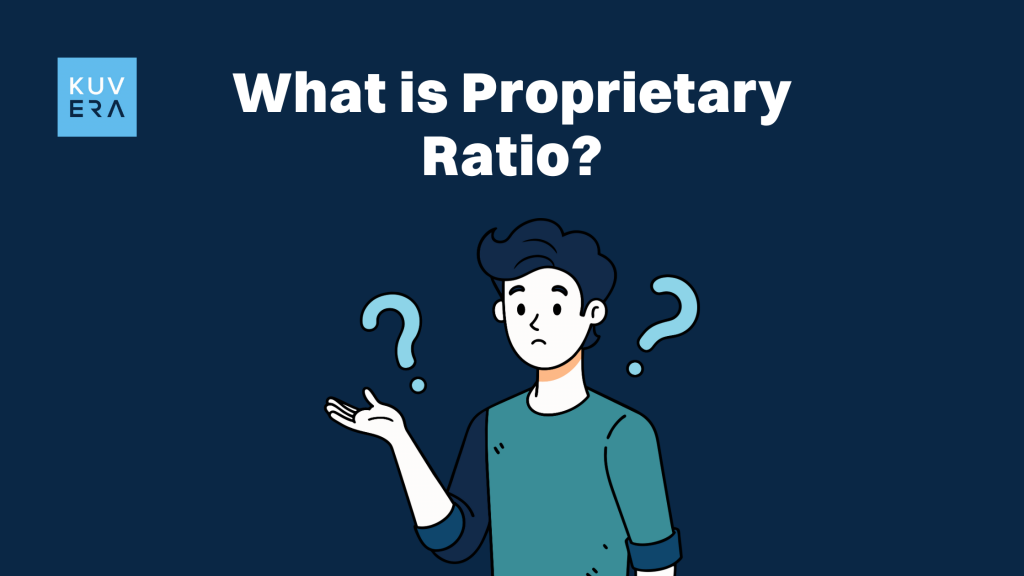 What is Proprietary Ratio_Kuvera