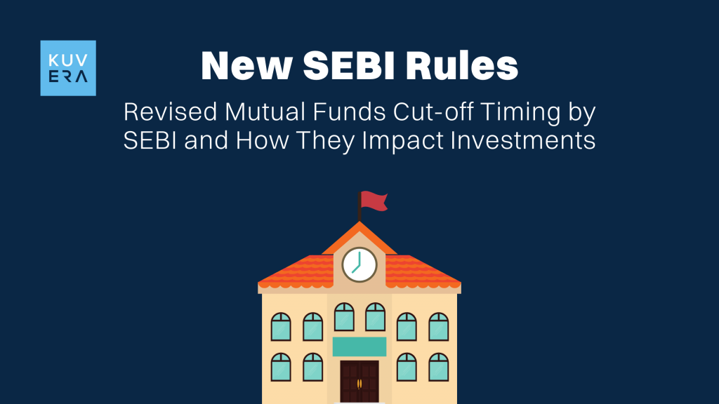 New SEBI Rules_Kuvera