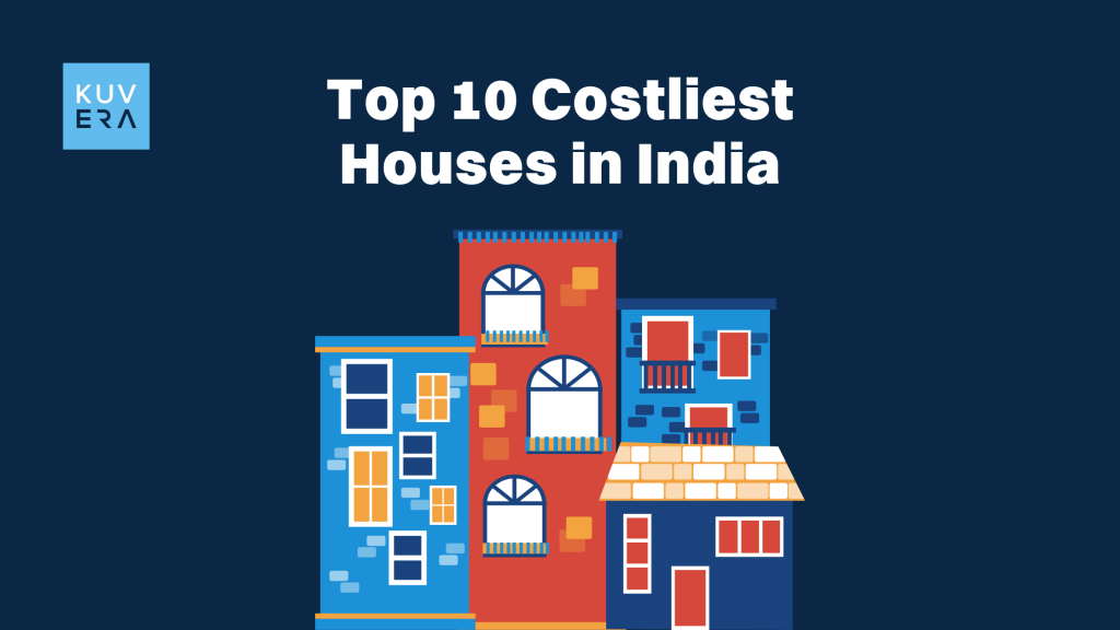 Top 10 Costliest Houses in India_Kuvera