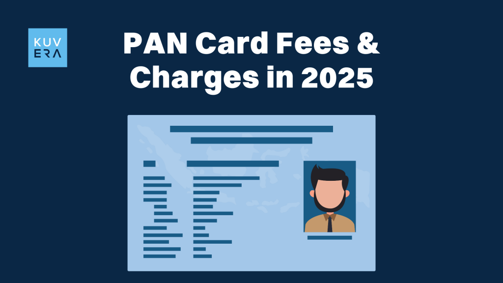 PAN Card Fees & Charges in 2025